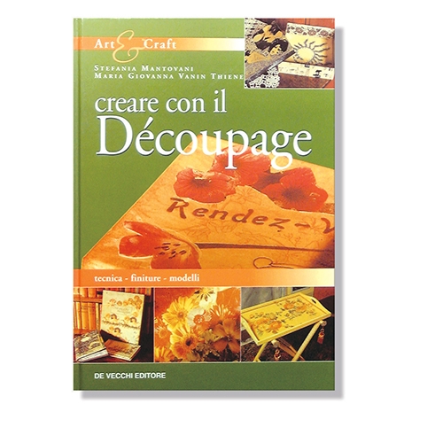 LE GUIDE CREATIVE:  "DECOUPAGE"