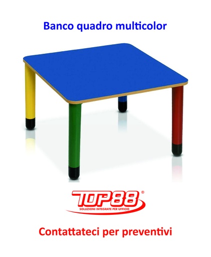 [171318] BANCO QUADRO MULTICOLOR INFANZIA dim. 80x80x52h. - vari colori