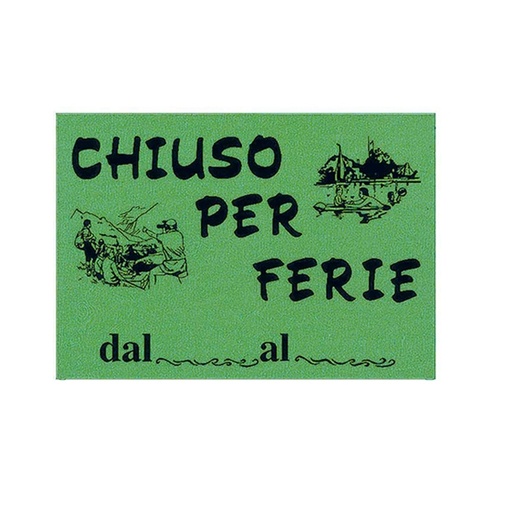 [D72117] CARTELLO IN CARTONCINO 'CHIUSO PER FERIE' 16x23cm CWR 315/12