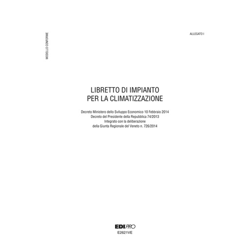 [D73390] LIBRETTO IMPIANTO CLIMATIZZAZIONE VENETO 297x210mm 48pag E2621VE EDIPRO