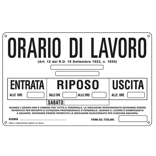 [D76922] CARTELLO ALLUMINIO 30x20cm 'ORARIO DI LAVORO''