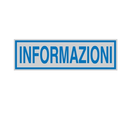 [D77176] TARGHETTA ADESIVA 165x50mm INFORMAZIONI