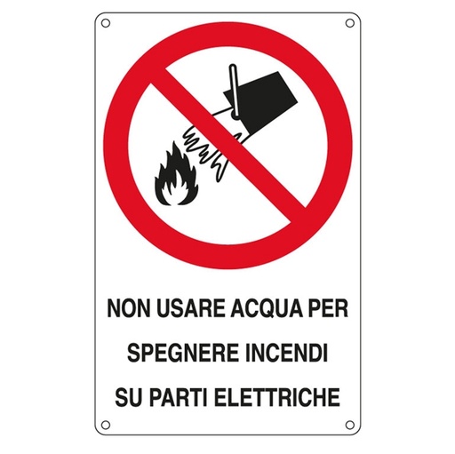 [D79809] CARTELLO ALLUMINIO 16,6x26,2cm 'Non usare acqua per spegnere incendi su..."