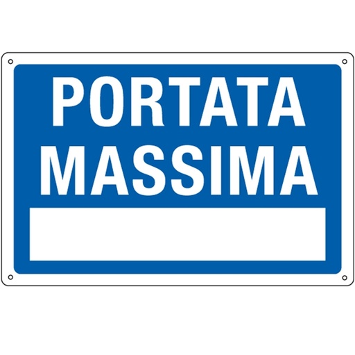 [D79824] CARTELLO ALLUMINIO 30x20cm 'Portata Massima'