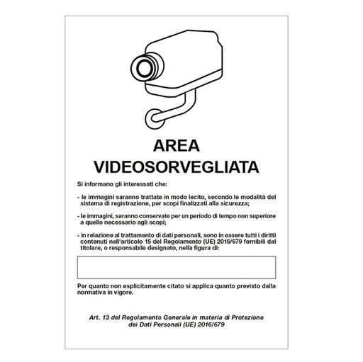 [D85545] Cartello alluminio 20x30cm 'Area videosorveglianza con registrazion' rif.GDPR'