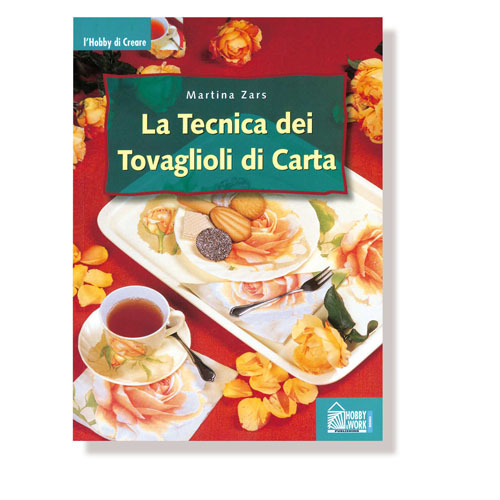 [TPC06255] LIBRO "LA TECNICA DEI TOVAGLIOLI DI CARTA"